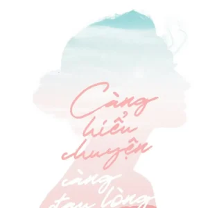 Càng Hiểu Chuyện Càng Đau Lòng - Book